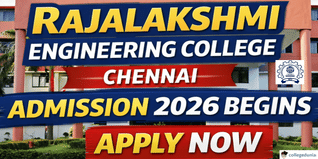 REC Chennai Admission 2026 Begins; Apply Now @rajalakshmi.org